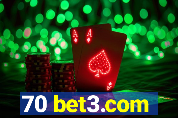 70 bet3.com